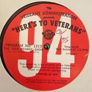 RADIO SHOW: HERE'S TO VETERANS 1213 DICK BEHRKE SHOW & 1214 BETTY MADIGAN SHOW - Picture 1 of 2
