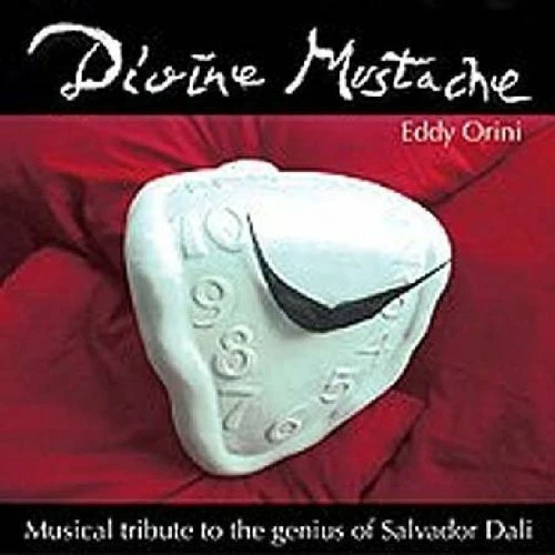 Eddy Orini Divine mustache-Musical tribute to the genius of Salvador Dali  [CD] - Bild 1 von 1