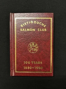 RISTIGOUCHE SALMON CLUB 100 Years  Quebec 1990 - Picture 1 of 7