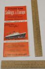 1956 - Cunard Line Sailings To And From Europe - Program Of Cruises - Brochure