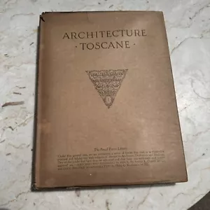 John V. VAN PELT / Architecture Toscane 1923, Pencil Point Press - Picture 1 of 13