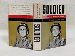 Soldier Memoirs Matthew Ridgway Told by Harold Martin 1st Edition Vtg HCDJ 1958 - Picture 1 of 9