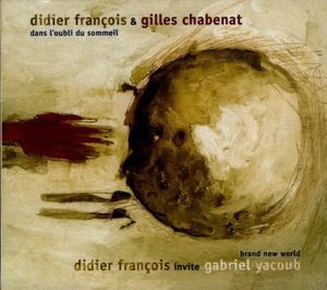 DIDIER FRANÇOIS & GILLES CHABENAT / DIDIER FRANÇOIS invite GABRIEL YACOUB / 2 CD - Imagen 1 de 2