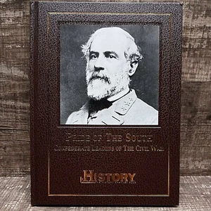 AMERICAN HISTORY ARCHIVES PRIDE OF THE SOUTH CONFEDERATE LEADERS OF CIVIL WAR - Foto 1 di 7