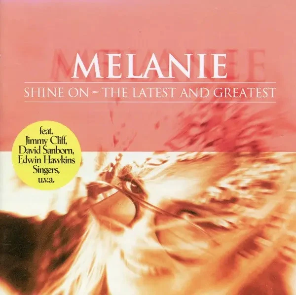 CD Melanie Shine On - The Latest And Greatest deshima - Bild 1 von 1