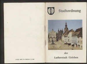 Stadtordnung der Lutherstadt Eisleben  DDR 1982  Broschüre 40 Seiten  - Picture 1 of 4