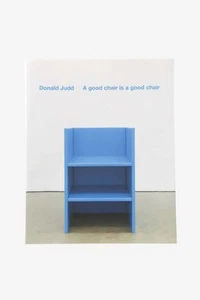 Donald Judd A Good Chair Is a Good Chair Ikon Gallery Ltd English book 120page - Picture 1 of 12