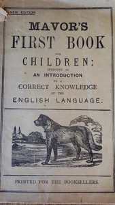 ANTIQUE VICTORIAN PRIMER - MAVOR'S FIRST SPELLING & READING BOOK FOR CHILDREN - Imagen 1 de 15