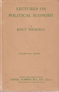 Lectures on Political Economy, K. Wicksell, 1962 printing Vol. 2, Money, HC w/dj - Picture 1 of 16