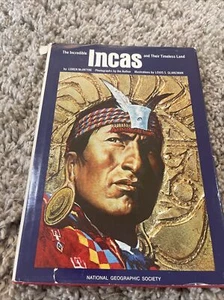 The Incredible Incas and Their Timeless Land 1975 National Geographic Hardcover - Bild 1 von 24