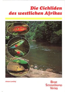 Die Buntbarsche des westlichen Afrikas, von Anton Lamboj - Bild 1 von 2