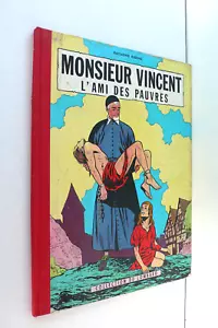 MONSIEUR VINCENT L'AMI DES PAUVRES RAYMOND REDING LOMBARD 1957 - Picture 1 of 9