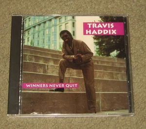 Travis Haddix - Winners Never Quit (CD, 1991, Ichiban Records) Blues - Imagen 1 de 4