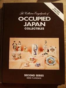 The Collector's Encyclopedia of Occupied Japan Collectibles by Gene Florence... - Picture 1 of 3