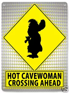CAVEWOMAN funny METAL street SIGN kids girls room decor room wall decor 510 - Picture 1 of 2