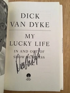 SIGNED by Dick Van Dyke - My Lucky Life In and Out of Show Business HC 1st +Pic - Picture 1 of 12
