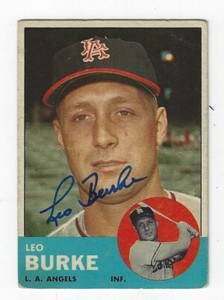 Autographed 1963 TOPPS  #249 LEO BURKE Los Angeles Angels Card w/COA
