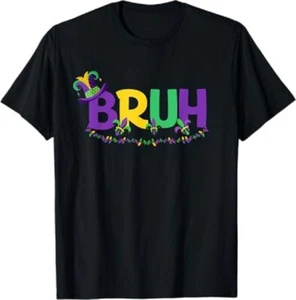 Bruh Mardi Gras Men Women Unisex Mardi Gras T-Shirt - Picture 1 of 4