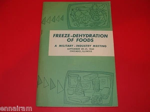 Freeze Dehydration of Foods Technical Report 1960 US Armed Forces Research & Dev - Imagen 1 de 2