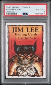 1990 COMIC IMAGES MARVEL JIM LEE HEADER CARD PSA 8, POP 7, 1 HIGHER