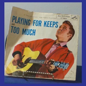 Elvis Presley "Playing For Keeps / Too Much" 45 RPM FROM 1957 - Imagen 1 de 4