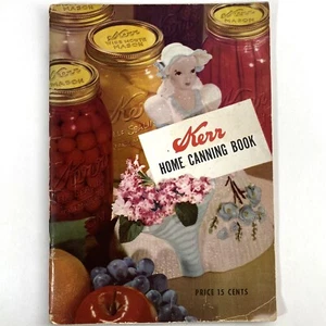 Kerr Home Canning Book Vintage 1948 Cookbook Old Fruit Jello Jar Recipes 1940’s - Picture 1 of 13