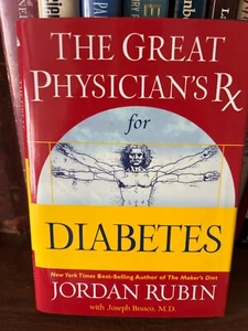 The Great Physician's Rx for Diabetes (Hardcover with Dust Jacket) Jordan Rubin - Picture 1 of 2