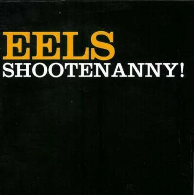 Eels - Shootenanny! CD Album 4926 - Bild 1 von 3
