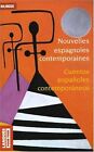 Cuentos españoles contemporaneos : Nouvelles espagnoles ... | Buch | Zustand gut