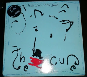 THE CURE WHY CAN'T I BE YOU ORIGINAL FRANCE STICKERED 7" VINYL - Picture 1 of 2