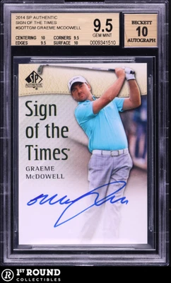 Graeme McDowell BGS 9.5+ w 10 Auto: 2014 SP Authentic Sign of the Times Rookie - Image 1 of 3
