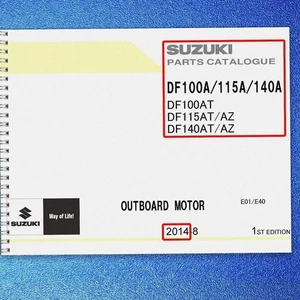 SUZUKI PARTS CATALOG DF100A DF115A DF140A 2014 MANUAL BINDER - TUFF FRONT & BACK - Picture 1 of 12