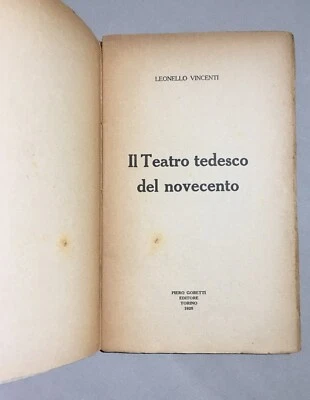 TEATRO TEDESCO DEL NOVECENTO-ESPRESSIONISMO-WEDEKIND-STRINDBERG-EDIZIONE GOBETTI - Immagine 1 di 4