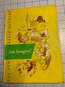 Just Imagine  The New Basic Readers  School Reader - Imagen 1 de 22