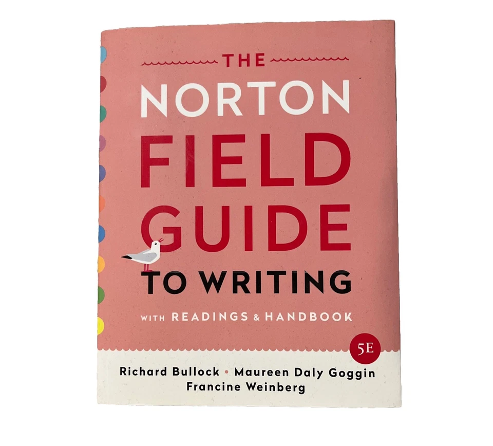 The Norton Field Guide To Writing College Textbook. - Image 1 of 1