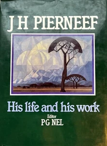 J.H. Pierneef by P.G. Nel, HC, DJ, Like New 1st Edition (1990) - Foto 1 di 14