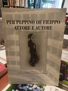 Per Peppino De Filippo attore e autore Edizioni scientifiche italiane - Picture 1 of 6