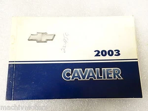 Chevrolet NEW Owner Manual Cavalier 2003 - Picture 1 of 1