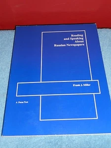 Reading and Speaking About Russian Newspapers Frank J. Miller Textbook 1990 - Picture 1 of 12