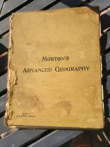Antique Mortons Advanced Geography C.sS. Barnes Company- Read Description Poor C - Picture 1 of 7