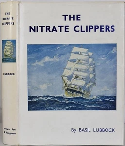 Lubbock NITRATE CLIPPERS. Chile Saltpeter Trade Windjammers Atlantic Sailing - Picture 1 of 7