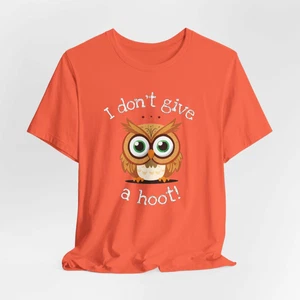 I Don't Give a Hoot Owl Shirt - Short Sleeve Tee - Picture 1 of 100