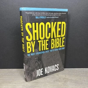 Signed SHOCKED BY THE BIBLE: Astonishing Facts You've Never Been Told Joe Kovacs - Picture 1 of 9