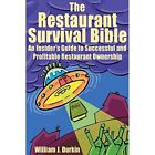 The Restaurant Survival Bible An Insiders Guide To Suc   Paperback New William