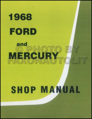 1968 Ford LTD Galaxie Mercury Shop Manual Monterey Montclair Parklane Marquis XL - Изображение 1 из 2