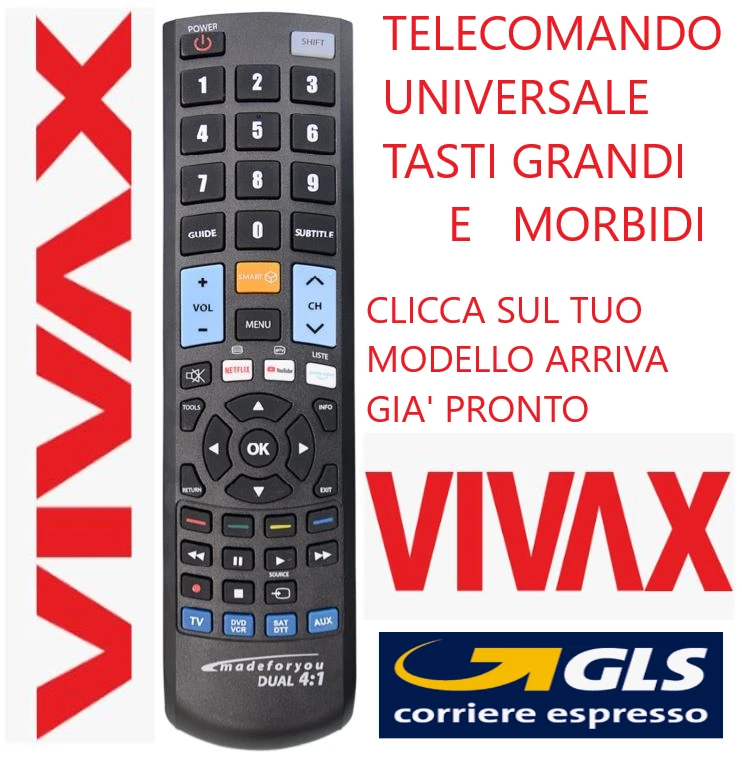 TELECOMANDO UNIVERSALE VIVAX ; CLICCA SUL TUO MODELLO E LO RICEVERAI GIA' PRONTO - Immagine 1 di 1