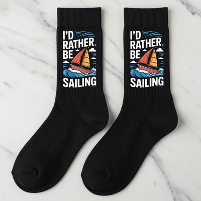 Sailing Socks, I'd Rather Be Sailing Gift