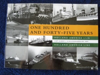 Book: "One Hundred and Forty-Five Years" Holland America Line, A. Schoonderbeek - Image 1 of 4