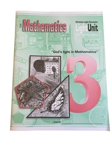 CHRISTIAN LIGHT UNIT 308 MATHEMATICS Student Workbook~3rd Grade Homeschool Math - Picture 1 of 1