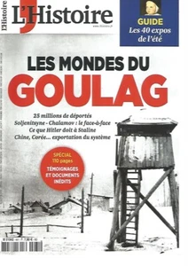 L'HISTOIRE N°461  SPECIAL - LES MONDES DU GOULAG - Imagen 1 de 3